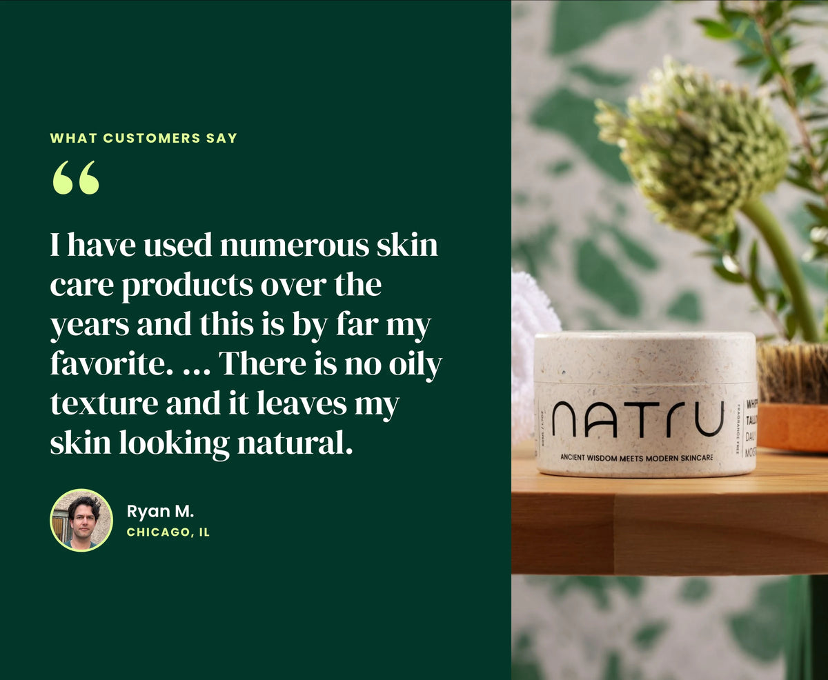Customer review from Ryan M.: no oily texture and leaves skin looking natural